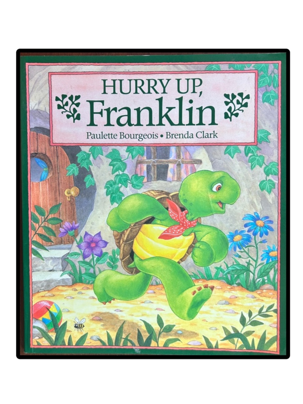 Hurry Up Franklin Softcover Book